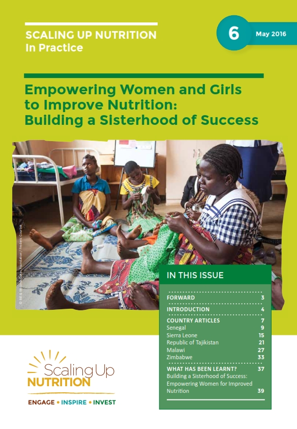 Scaling Up Nutrition: In Practice Issue 6 – Empowering Women and Girls to Improve Nutrition