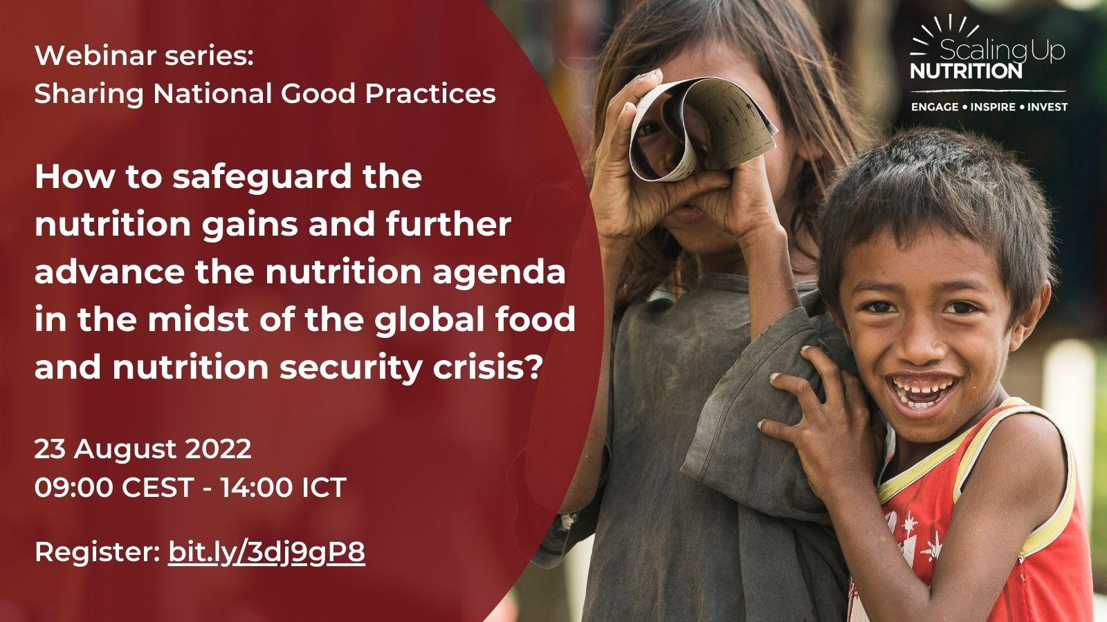 Asia: Sharing National Good Practices -   How to safeguard the nutrition gains and further advance the nutrition agenda in the midst of the global food and nutrition security crisis?